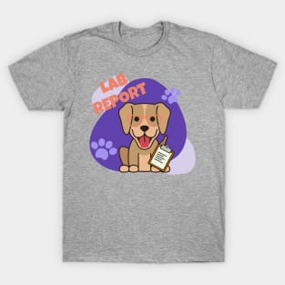 Lab Report Labrador Retriever Dog T-Shirt